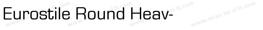 Eurostile Round Heav字体转换